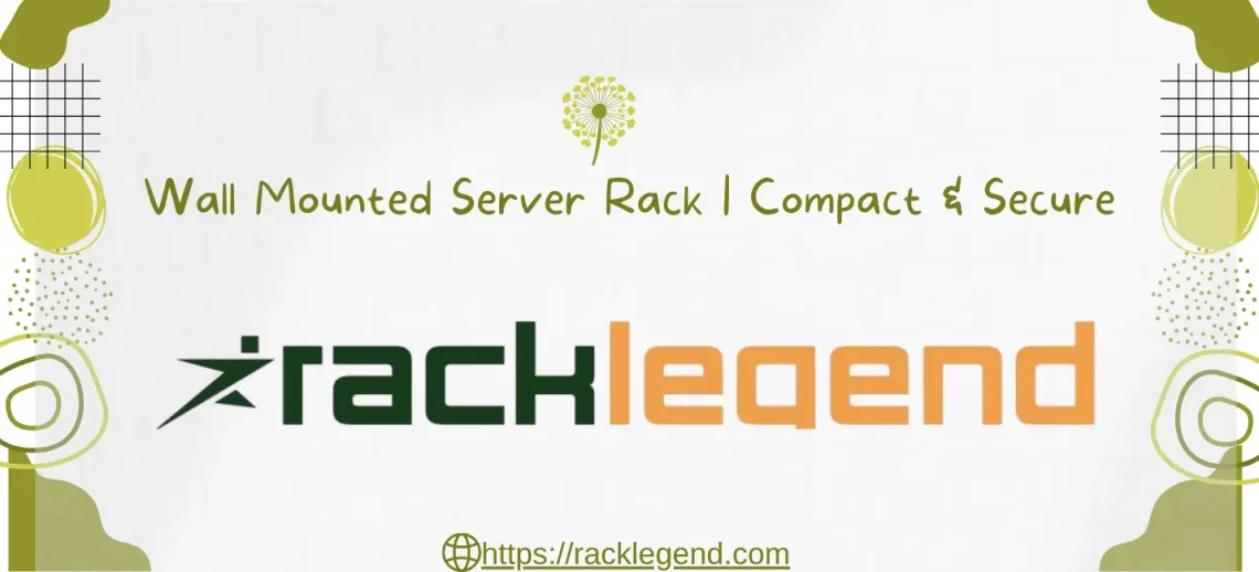 wall-mounted-server-rack​